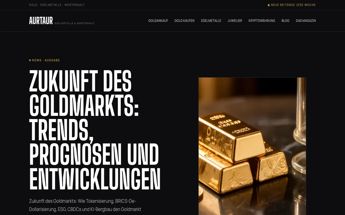 Startseite von AURTAUR mit Beitrag über die Zukunft des Goldmarkts